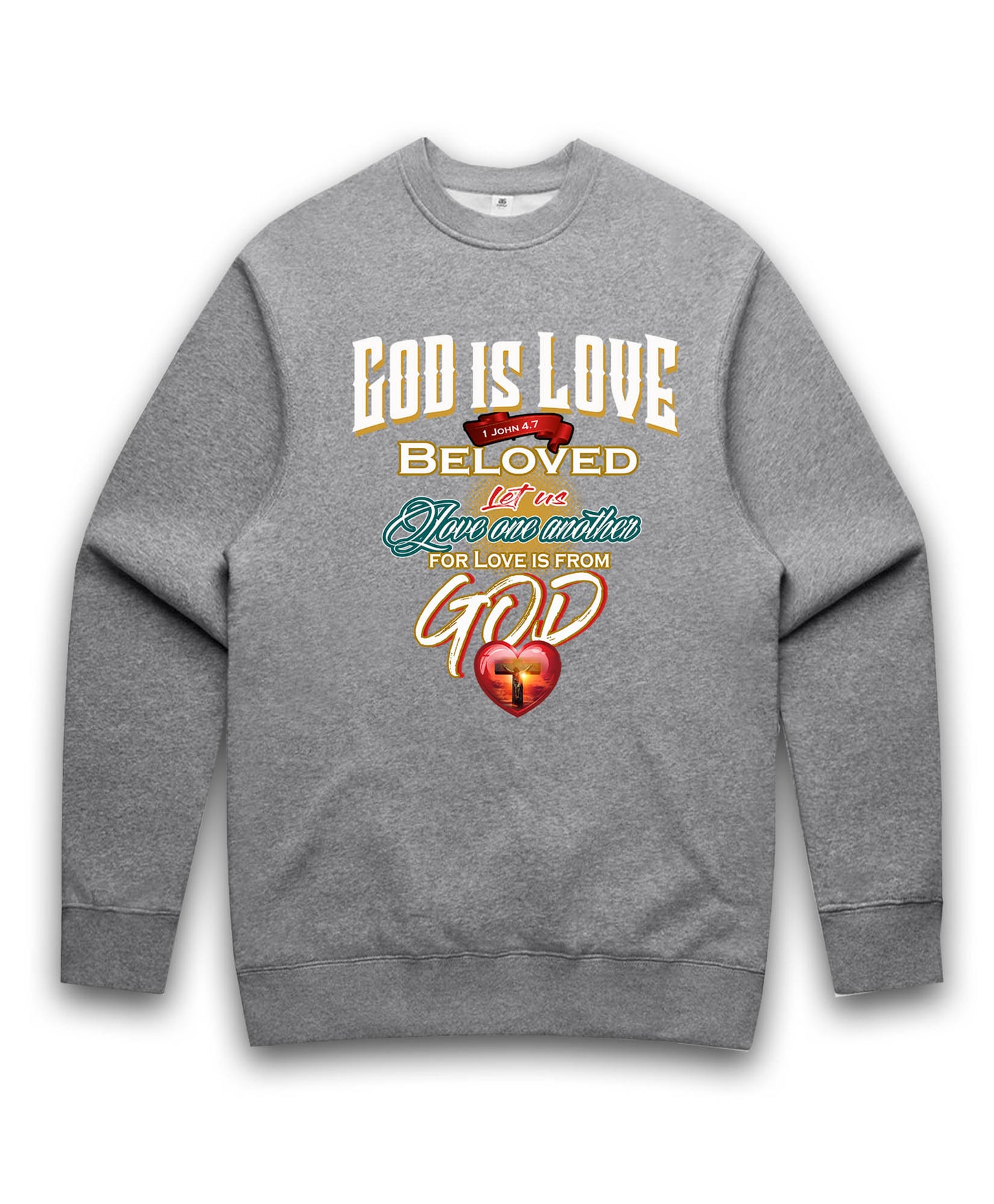 God is Love | Sweatshirt