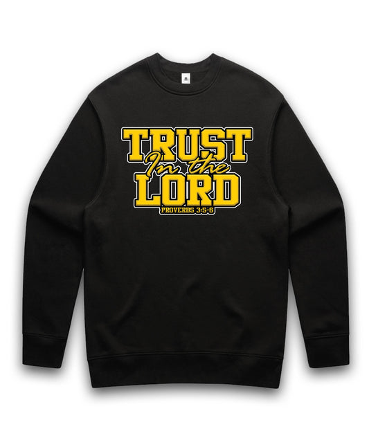 Trust in the Lord | Sweatshirt