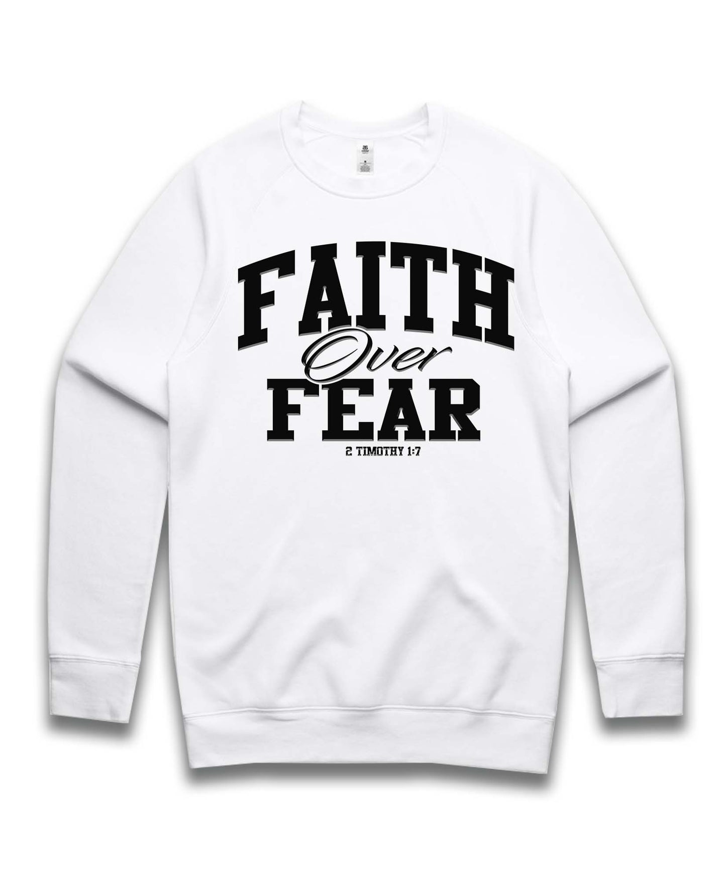 Faith Over Fear | Sweatshirt