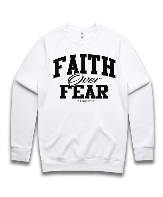 Faith Over Fear | Sweatshirt