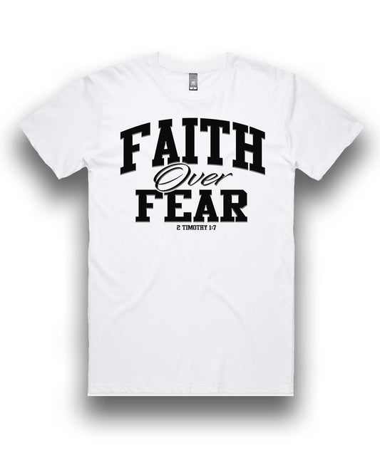 Faith Over Fear | Tee
