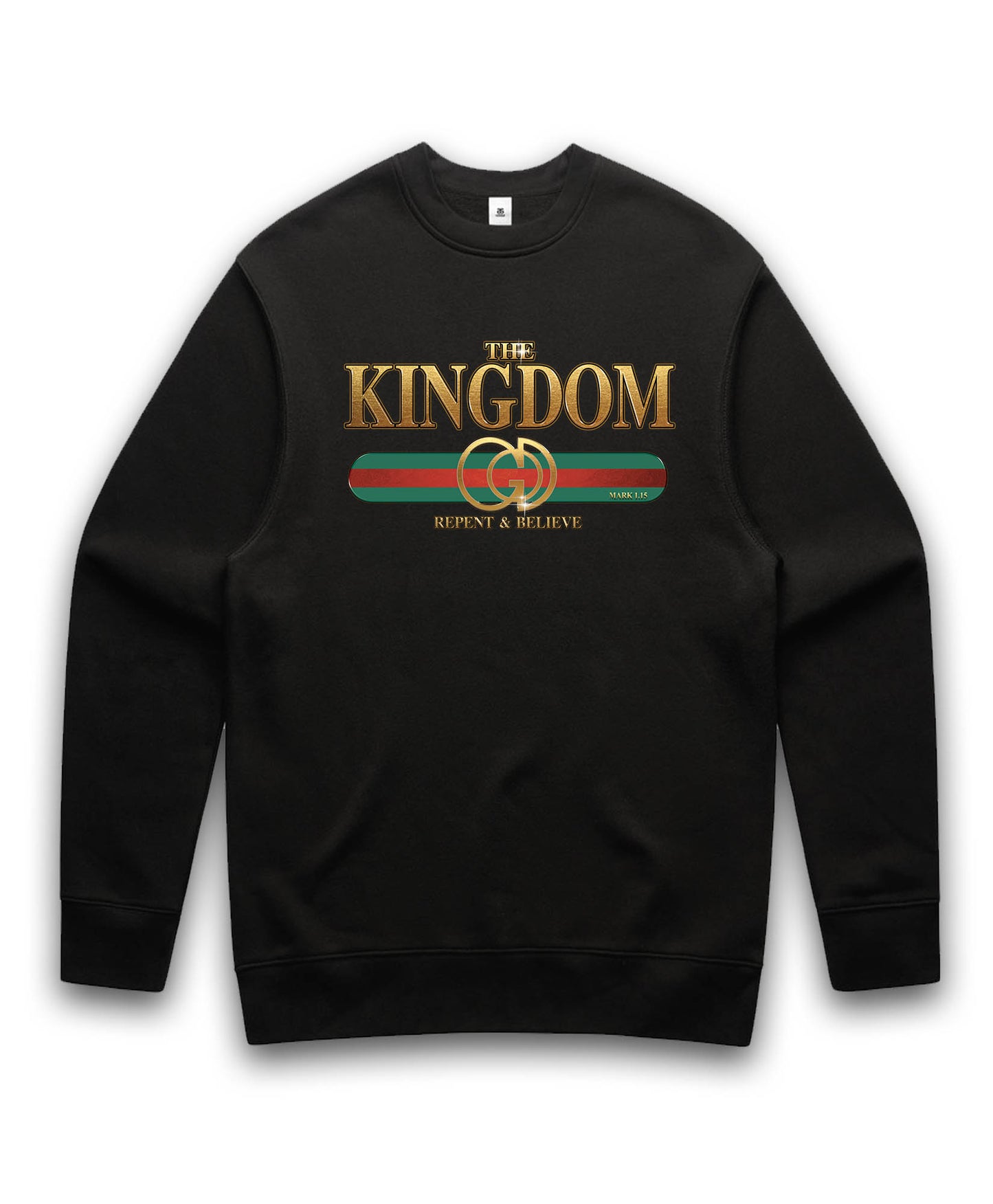 The Kingdom of God | Sweatshirt