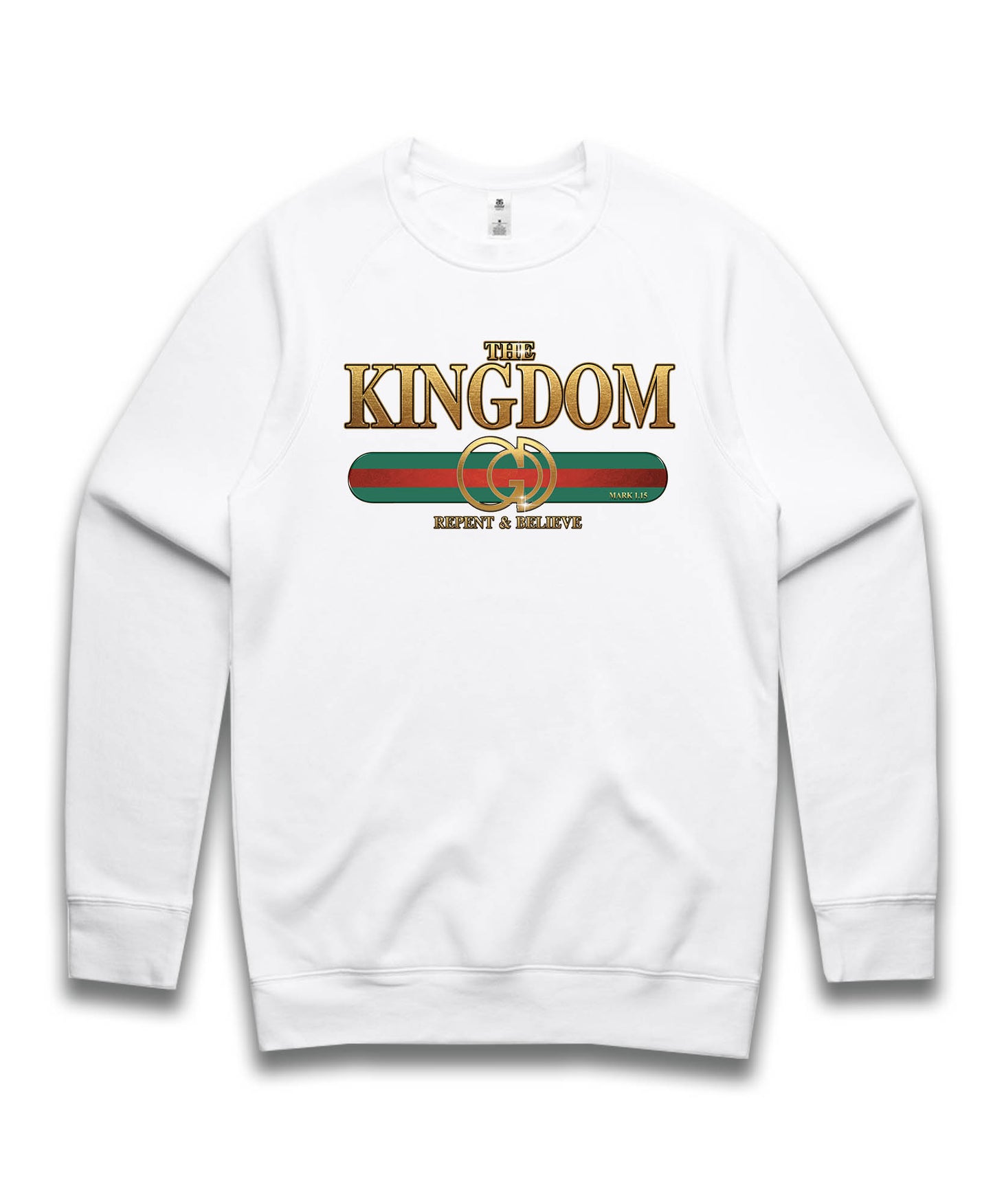 The Kingdom of God | Sweatshirt